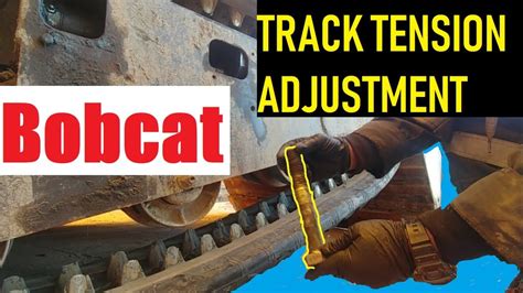 bobcat track tension adjustment